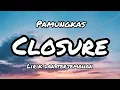 Download Lagu Pamungkas - Closure (Lirik dan Terjemahan)