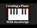 Bring a CSS Piano to life with JavaScript