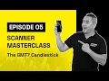 Scanner Masterclass Ep 05 the GMT7 candlestick