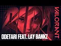 Download Lagu ODETARI \u0026 VALORANT - RUN! (feat. Lay Bankz) [Official Audio]