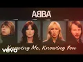 Download Lagu ABBA - Knowing Me, Knowing You (Official Lyric Video)