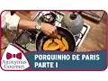 Download Lagu Porquinho de Paris - Parte I