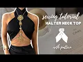 DIY Cross Over Halter Neck Top Tutorial How To Make a Cross Over Halter Neck Top Tutorial