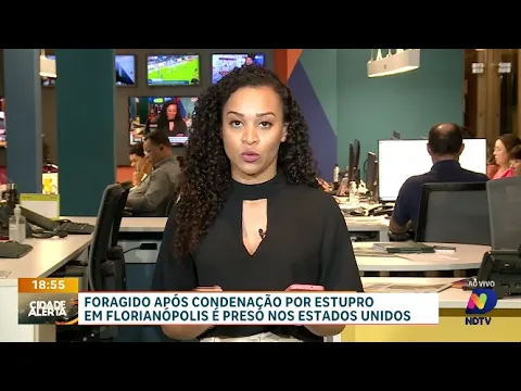 Justiça internacional: foragido por estupro em Florianópolis é preso nos Estados Unidos