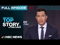 Download Lagu Top Story with Tom Llamas - Sept. 30  | NBC News NOW