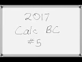 AP Calculus BC Exam 2017 Free Response
