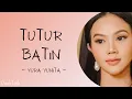 Download Lagu Tutur Batin - Yura Yunita (Cover by Mitty Zasia) | Lirik Lagu