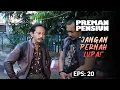 Download Lagu SESUAI SOP! Kang Mus Ingatkan Gobang Standar Kang Bahar | PREMAN PENSIUN 2 | EPS. 20 (3/5)