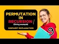 PART 9 Permutations of a String Using Recursion in JAVA DSA Made Simple