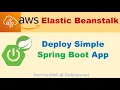 AWS Elastic Beanstalk - Deploy Simple Spring Boot Application