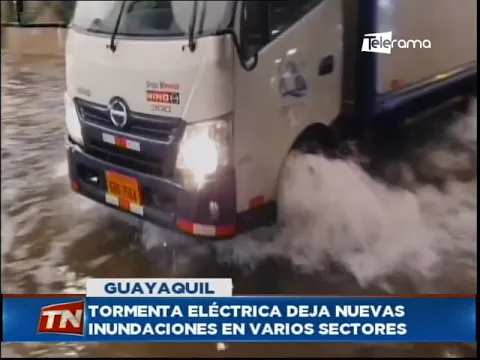 Tormenta eléctrica deja nuevas inundaciones en varios sectores