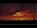 Download Lagu dnce - truthfully lyrics