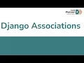 W12D4 Django Associations