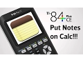 How to Put Notes on the TI 84 Plus CE