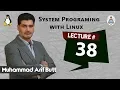 Lec38 Exploiting Buffer Overflow Vulnerability Part-I Arif Butt PUCIT