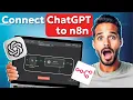 How To Connect ChatGPT To N8N In Minutes