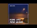 Download Lagu HILANG CINTO PUTUIH BAKAWAN