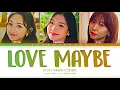 Download Lagu SECRET NUMBER(시크릿넘버) - Love, Maybe (사랑인가 봐) A Business Proposal Ost (Color Coded Lyrics Han/Rom/Eng)