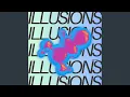 Download Lagu Illusions (Extended Mix)