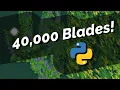 I simulated 40K blades of realtime grass with Python
