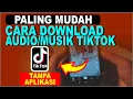 Download Lagu Cara Download Audio Dari Tiktok Tanpa Aplikasi Format MP3