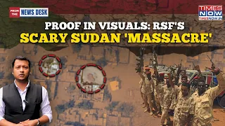 Sudan Massacre This Scary Visual Proves RSF S El Fasher Bloodbath Darfur Has Fallen What Next 