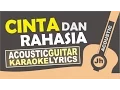 Download Lagu Yura yunita feat Glenn Fredly - Cinta dan Rahasia (Acoustic Karaoke Version) | Jhacoustic