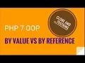PHP 7 OOP By value and by reference clone -