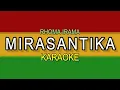 Download Lagu Mirasantika - Rhoma Irama | Karaoke Reggae Version 🎤🎶