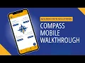 Compass mobile app walkthrough