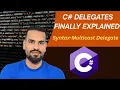C Delegates Explained From Syntax to Multicast Delegates