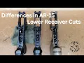 Firearm Tutorial AR-15 lower receiver cuts - Comparing the most common designs