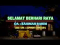 Download Lagu Rahimah Rahim - Selamat Hari Raya KARAOKE