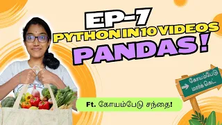 Python in 10 s - Hands-on python Series DataFrames Pandas Ep-7