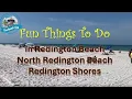 Fun Things To Do in Redington Beach North Redington Beach and Redington Shores Florida