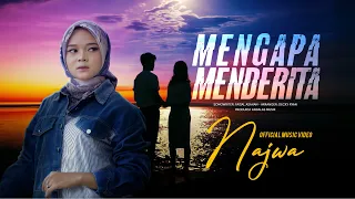 najwa mengapa menderita official music video 