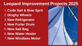 TOP TEN IMPROVEMENTS ON OUR LEOPARD CATAMARAN THIS SUMMER.