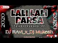 Download Lagu Lali Lali Parsa__Punjabi Bhangda Mix_Dj RAvI_x_Dj Mukesh