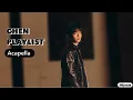 Download Lagu CHEN - PLAYLIST Feat. HAON, BE’O (Acapella)