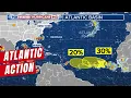 ATLANTIC AWAKENS Two New Areas to Watch for Tropical Development in the Atlantic Basin