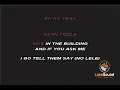 SEAN TIZZLE FT 9ICE - LOKE LOKE KARAOKE