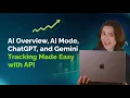 Track AI Visibility in Google ChatGPT and Gemini with API