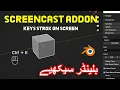 Screencast Keys Addon for Blender - Full Installation Usage Guide