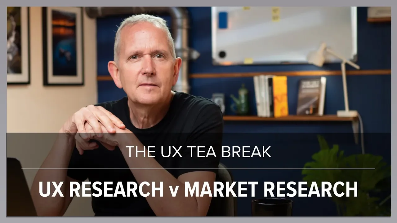 UX Tea Break: UX research v Market research