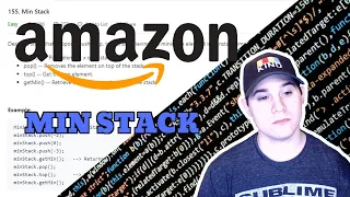 Amazon Coding Interview Question - Min Stack LeetCode
