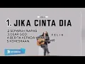 Download Lagu jika cinta dia,BY GEISHA cover FELIX IRWAN