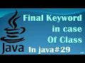 Final Keyword In Java Part-3 In Hindi