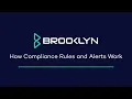 How Compliance Rules and Alerts Work
