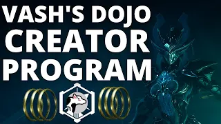 vashs warframe dojo creator program