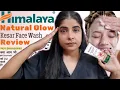 Himalaya Natural Glow KESAR Facewash Review Himalaya Facewash Honest Review Antima Dubey Samaa